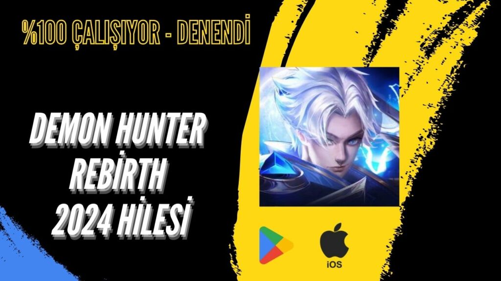 Demon Hunter Rebirth Para Hilesi 2024 – Onaysız Para Onaylı Oyun Hileleri