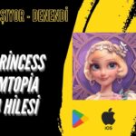 Time Princess Dreamtopia Para Hilesi 2024 – Ücretsiz Para Çalışıyor Oyun Hileleri